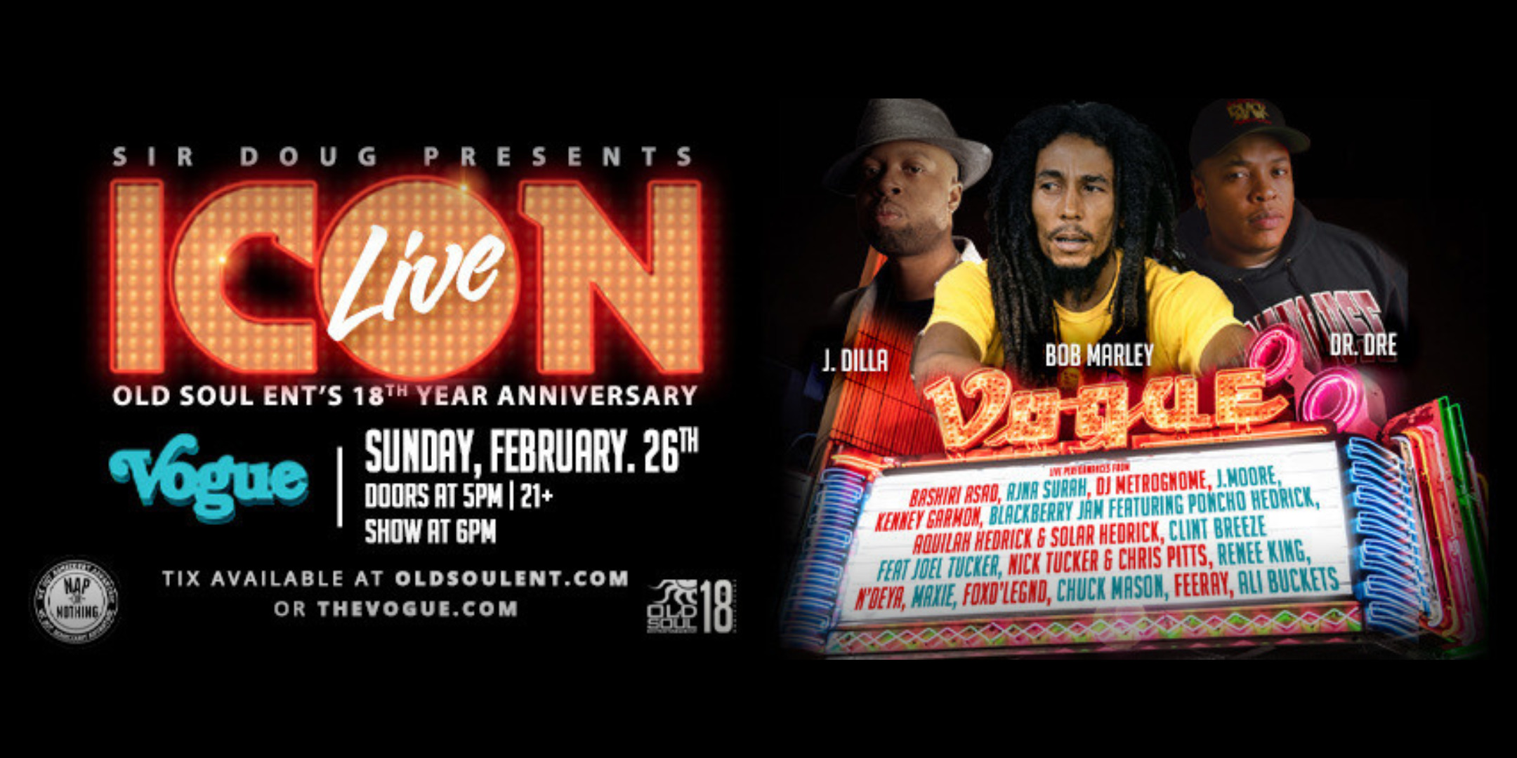 Icon Live: Bob Marley, J. Dilla & Dr. Dre Celebration