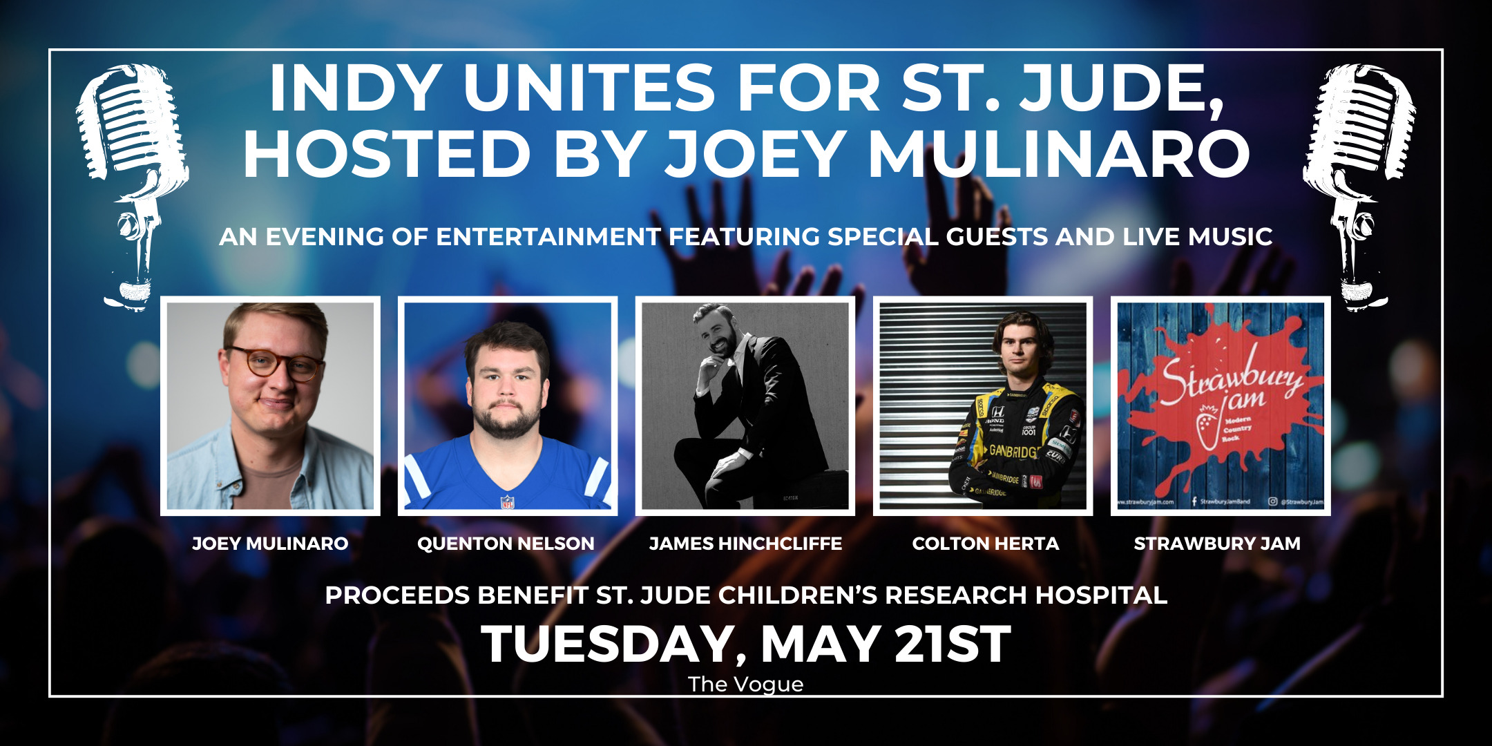 Indy Unites for St. Jude, Hosted by Joey Mulinaro